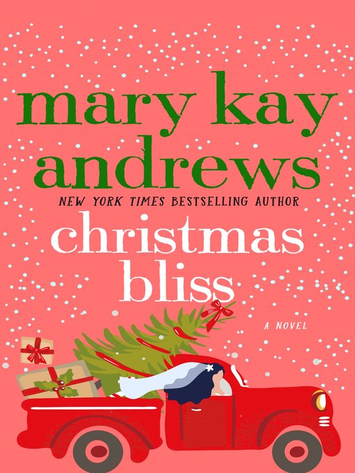 Title details for Christmas Bliss by Mary Kay Andrews - Wait list